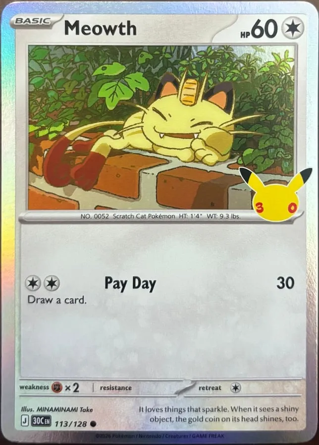 Meowth 113/128, 30th Celebration — Front